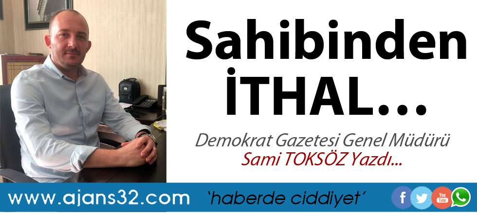 Sahibinden İTHAL!
