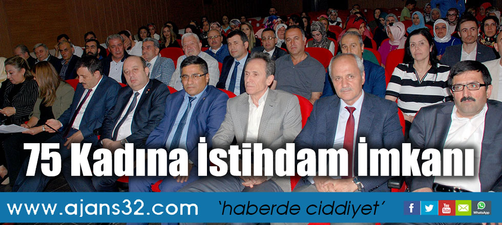 75 Kadına İstihdam İmkanı