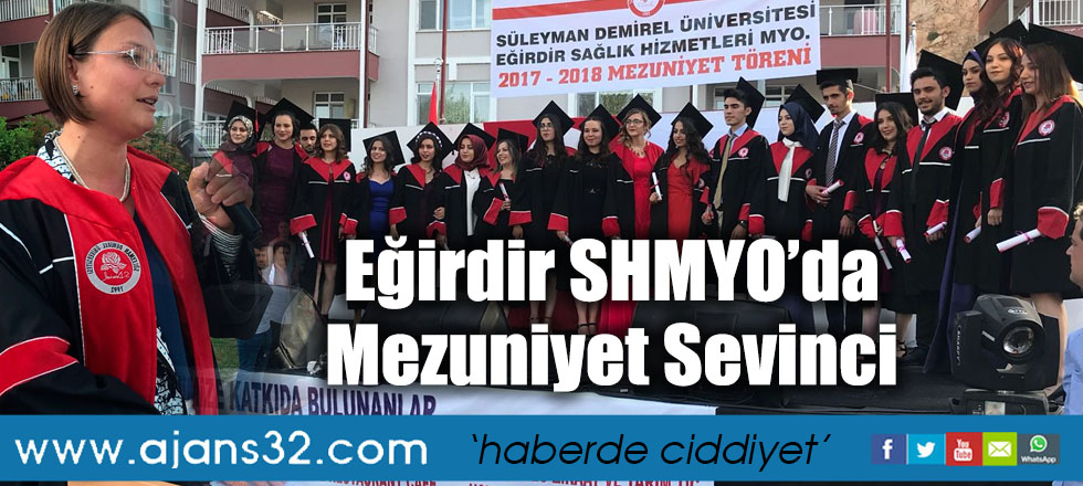 Eğirdir SHMYO’da Mezuniyet Sevinci