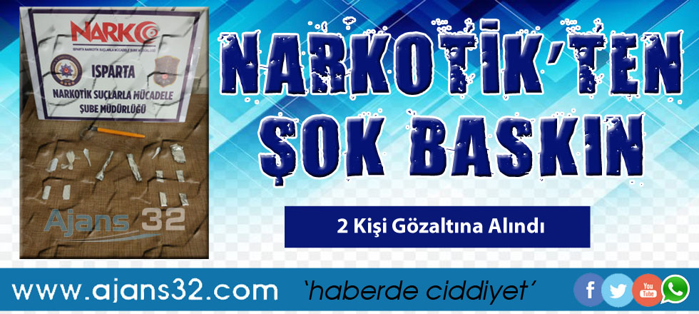 Narkotikten Şok Baskın 2 Gözaltı