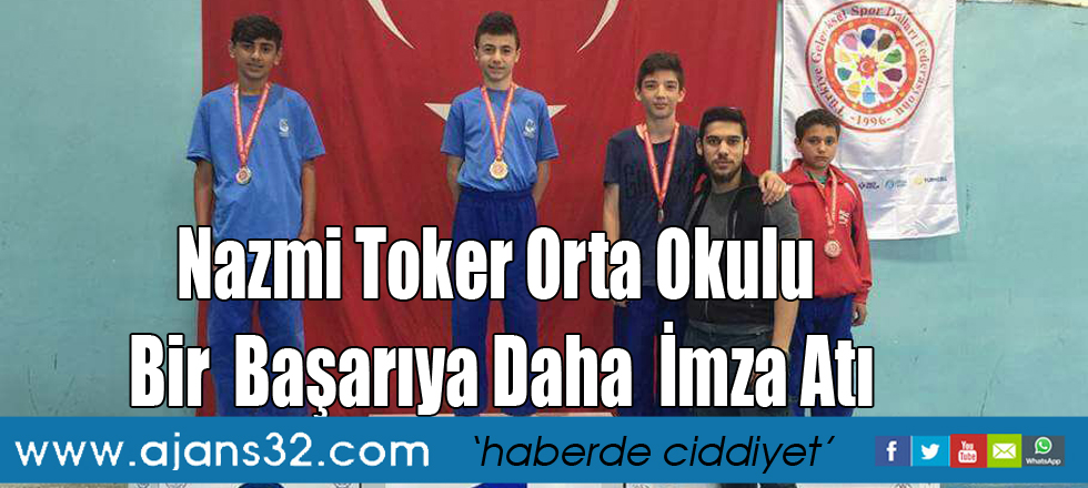 Nazmi Toker Orta Okulu Bir  Başarıya Daha  İmza Atı