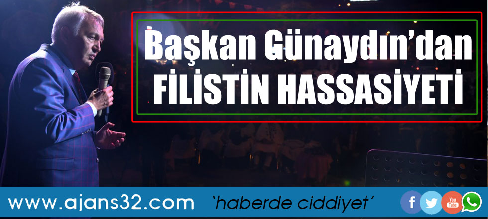 Başkan Günaydın'dan Filistin Hassasiyeti