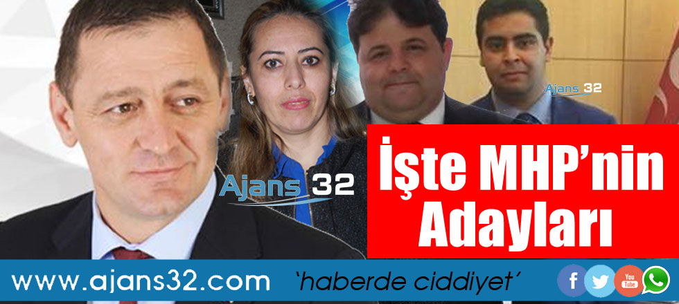 İşte MHP'nin Adayları