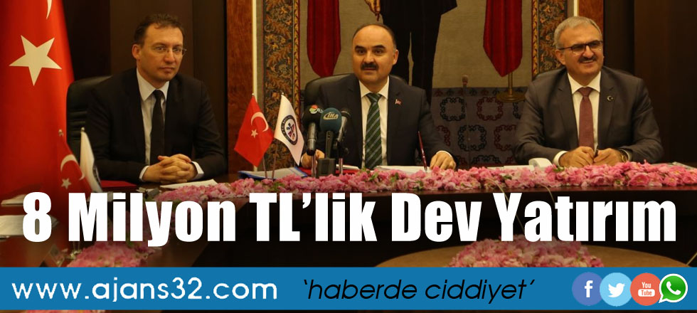 8 Milyon TL'lik Dev Yatırım