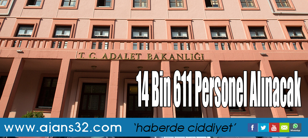 14 Bin 611 Personel Alınacak