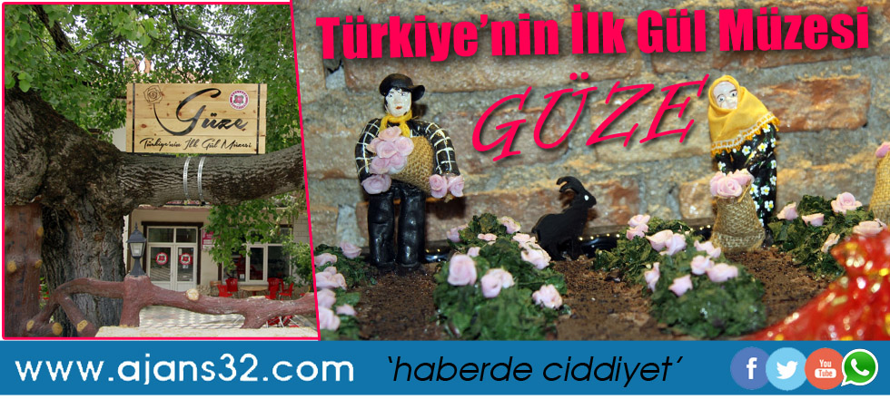 Türkiye'nin İlk Gül Müzesi: Güze
