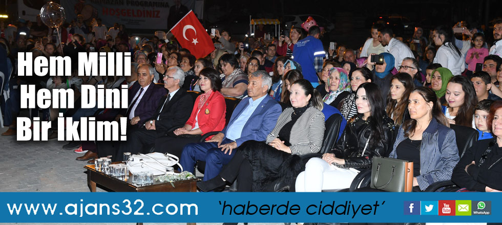 Hem Milli Hem Dini Bir İklim!