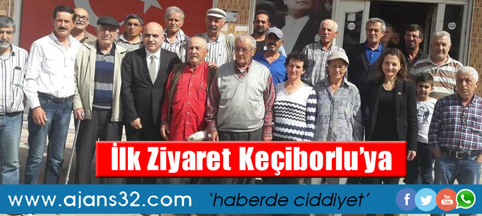 İlk Ziyaret Keçiborlu'ya