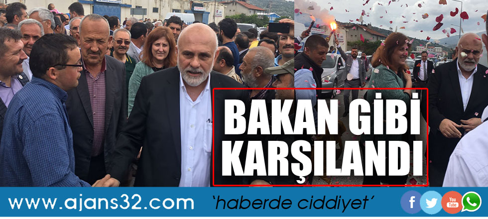 Bilgiç, Bakan Gibi Karşılandı