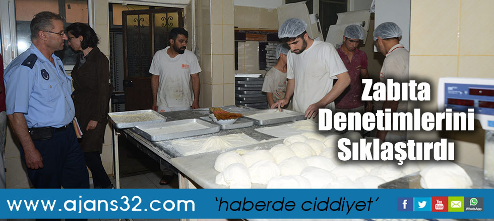 Zabıta Denetimlerini Sıklaştırdı