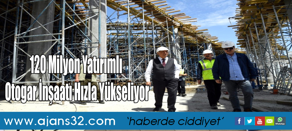 120 Milyon Yatırımlı Otogar İnşaatı Hızla Yükseliyor