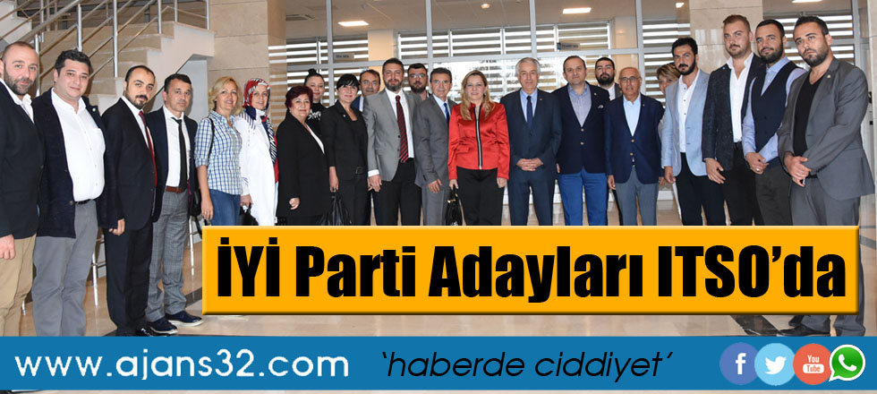 İYİ Parti Adayları ITSO’da