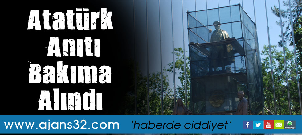 Atatürk Anıtı Bakıma Alındı