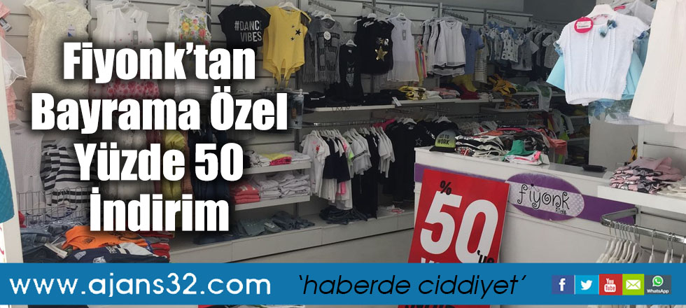 Fiyonk’tan Bayrama Özel Yüzde 50 İndirim