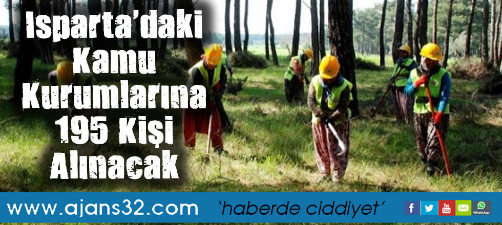 Isparta'daki Kamu Kurumlarına 195 Kişi Alınacak