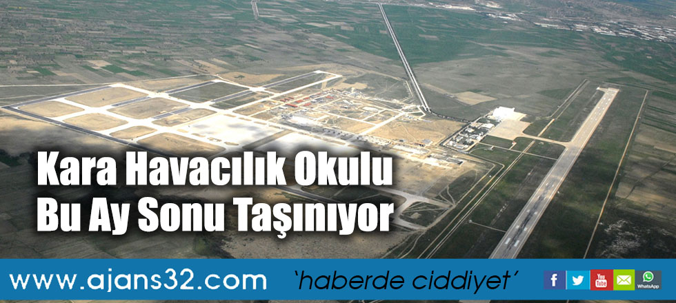 Kara Havacılık Okulu Bu Ay Sonu Taşınıyor