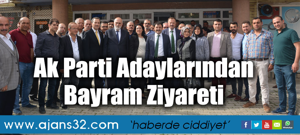 Ak Parti Adaylarından Bayram Ziyareti