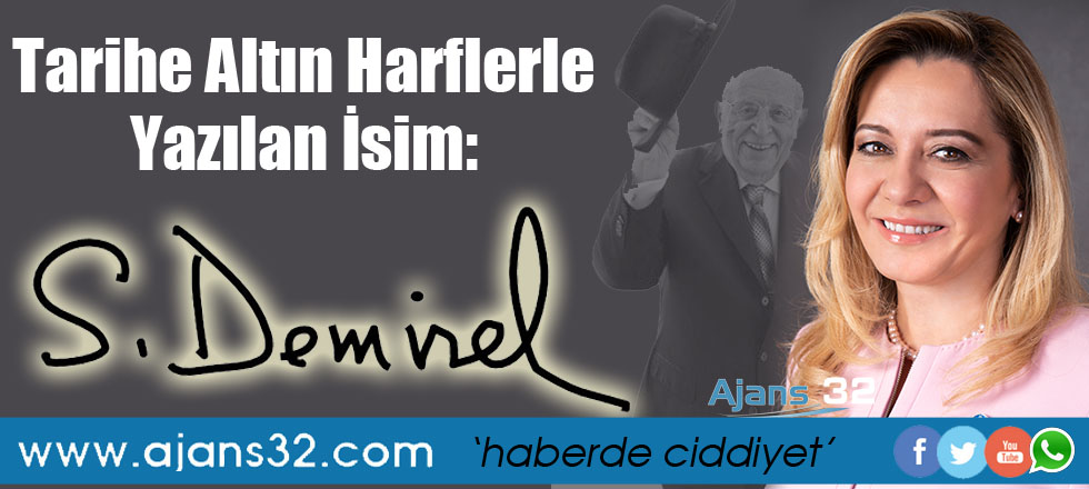 Tarihe Altın Harflerle Yazılan İsim: Demirel