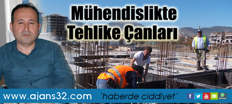 Mühendislikte Tehlike Çanları