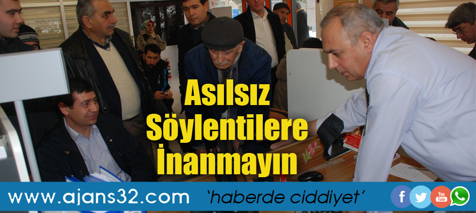 Asılsız Söylentilere İnanmayın