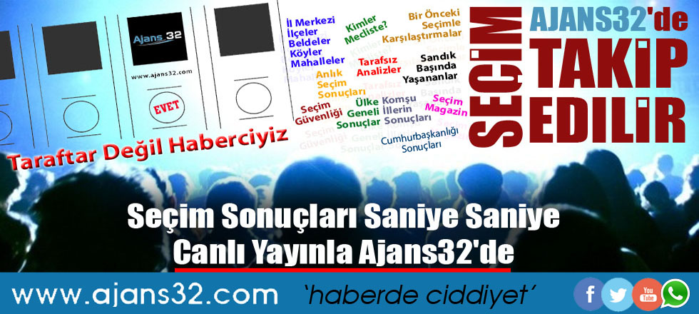 Seçim Ajans32'de Takip Edilir