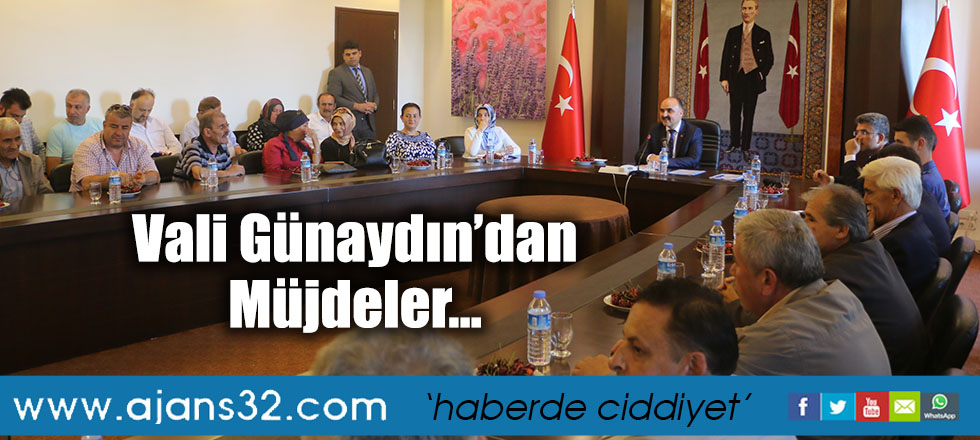 Vali Günaydın’dan Müjdeler