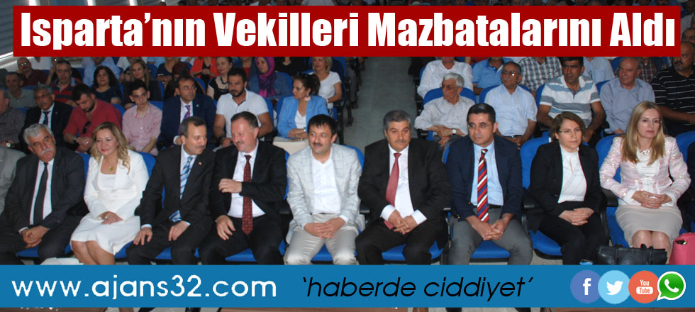 Isparta’nın Vekilleri Mazbatalarını Aldı