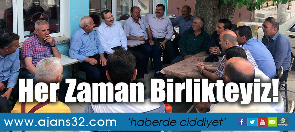 Her Zaman Birlikteyiz!