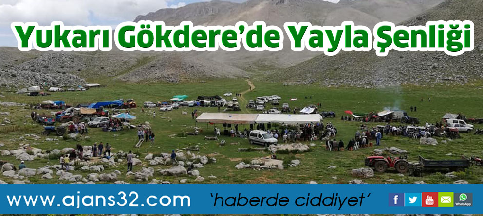 Yukarı Gökdere’de  Yayla Şenliği