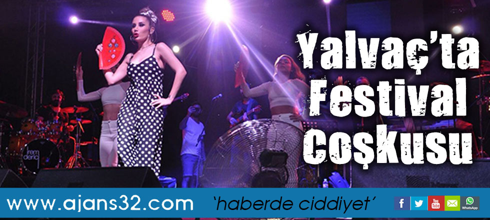 Yalvaç'ta Festival Coşkusu