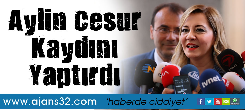 Aylin Cesur Kaydını Yaptırdı