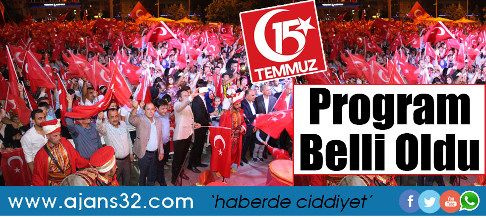 15 Temmuz Demokrasi ve Milli Birlik Günü Programı Belli Oldu