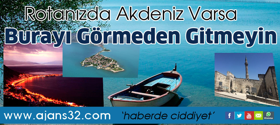 Rotanızda Akdeniz Varsa