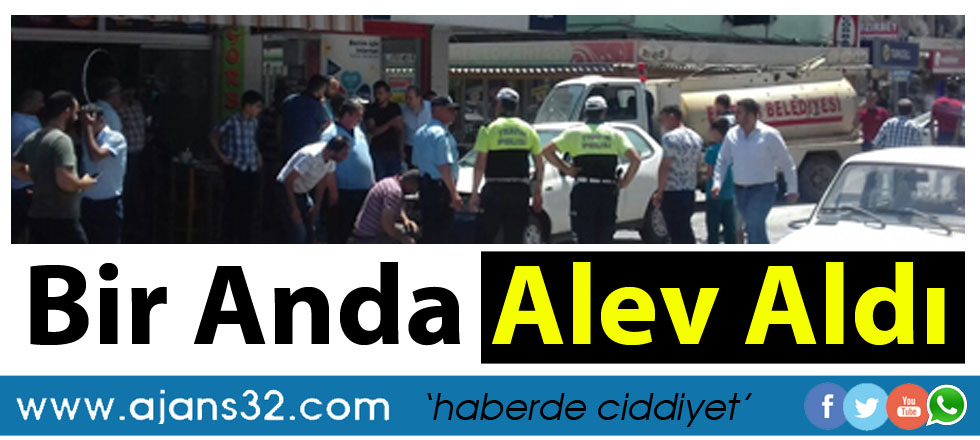 Bir Anda Alev Aldı