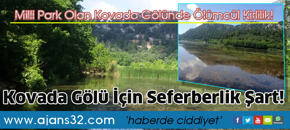 Kovada Gölü İçin  Seferberlik Şart!