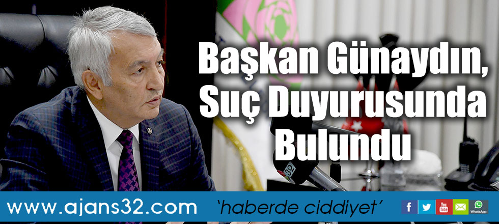 Başkan Günaydın, Suç Duyurusunda Bulundu