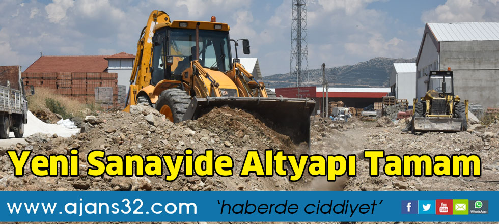 Yeni sanayide altyapı tamam