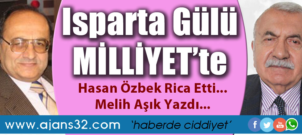 Hasan Özbek Rica Etti... Melih Aşık Yazdı...