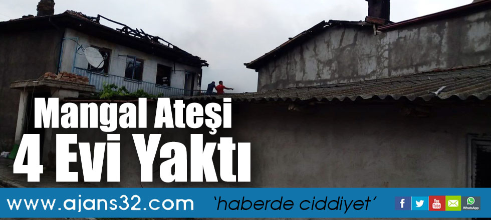 Mangal Ateşi 4 Evi Yaktı