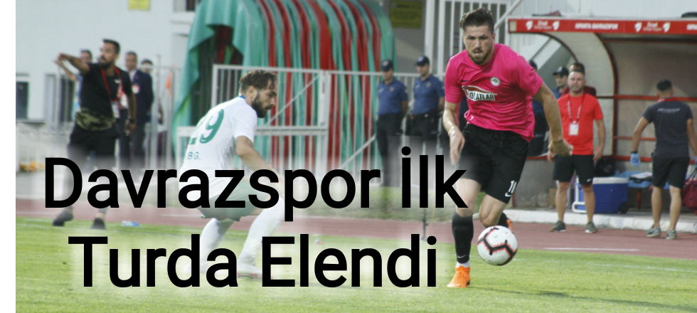 Davrazspor İlk Turda Elendi