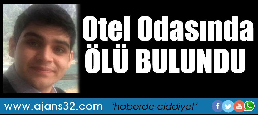 Otel Odasında Ölü Bulundu