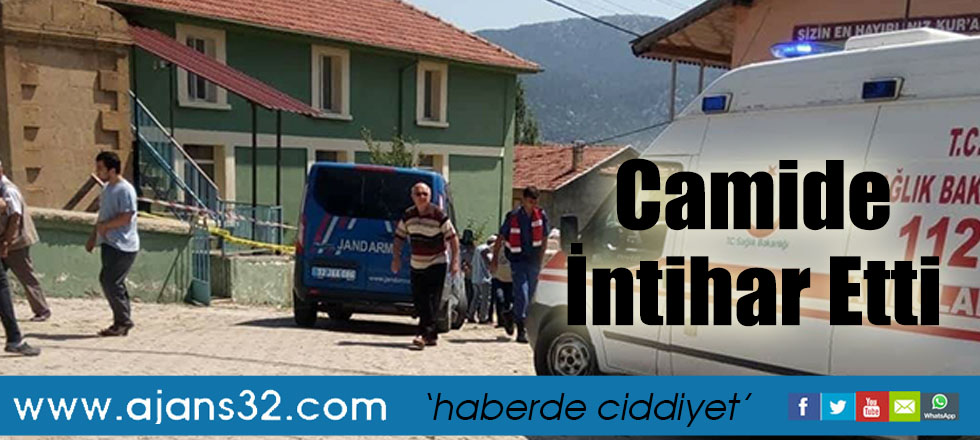 Camide İntihar Etti