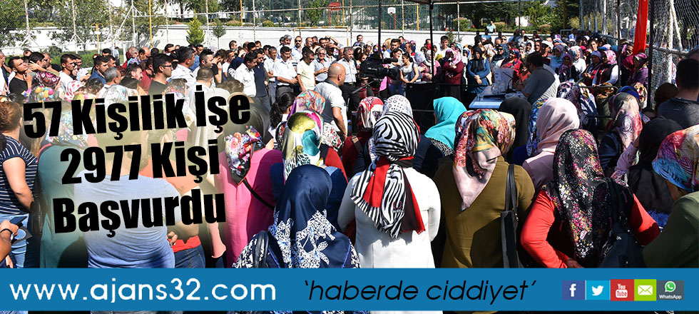 57 Kişilik İşe 2977 Kişi Başvurdu