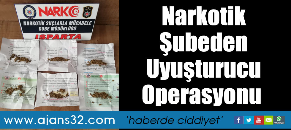 Narkotik Şubeden Uyuşturucu Operasyonu