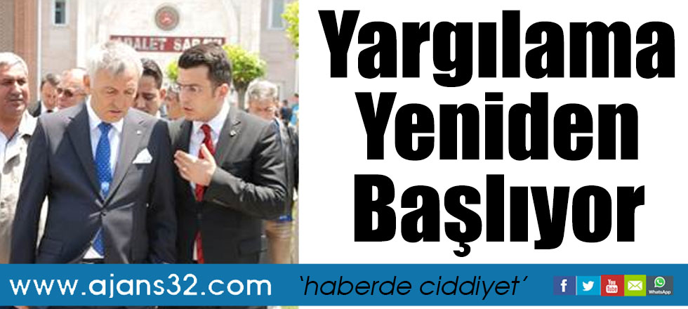 Yargılama Yeniden Başlıyor