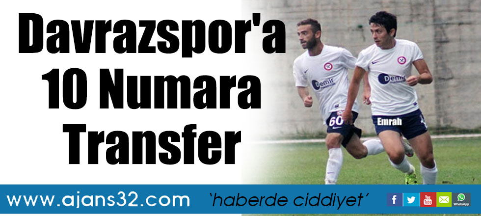 Davrazspor'a 10 Numara Transfer