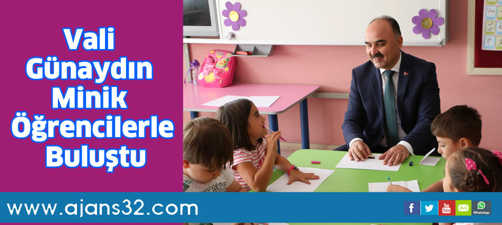 Vali Günaydın Minik  Öğrencilerle Buluştu