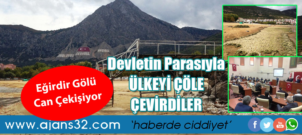 Eğirdir Gölü Can Çekişiyor