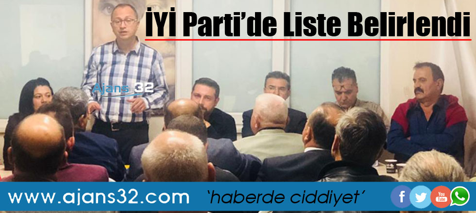 İYİ Parti'de Liste Belirlendi