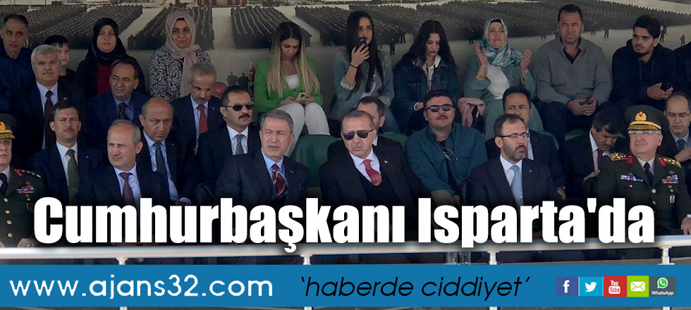 Cumhurbaşkanı Isparta'da